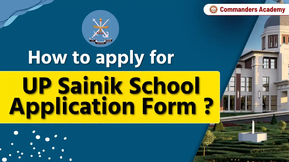 Process to UP Sainik School Application Form